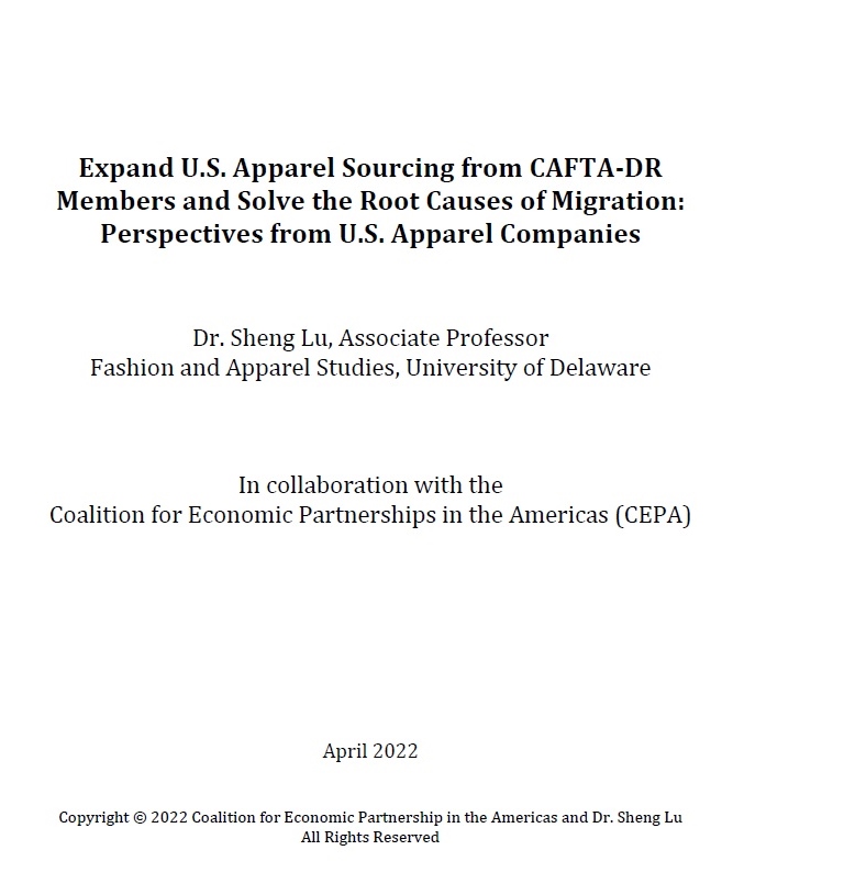 New Study: Expand U.S. Apparel Sourcing from CAFTA-DR Members and Solve the Root Causes of Migration: Perspectives from U.S. Apparel Companies